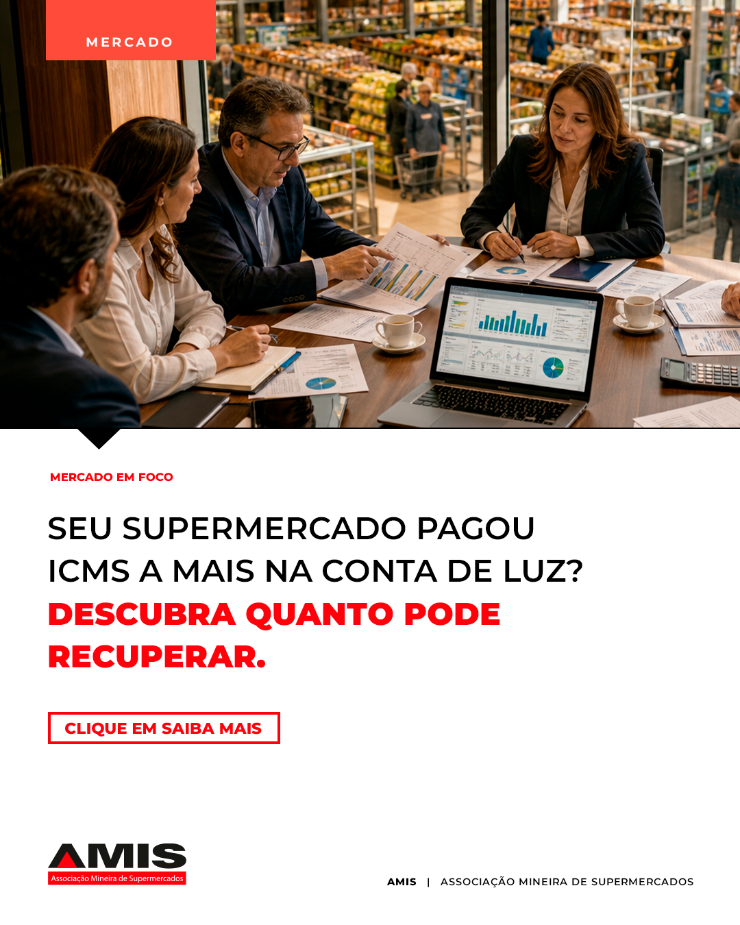 Arte sugerida 01: seu supermercado pagou ICMS a mais na conta de luz?