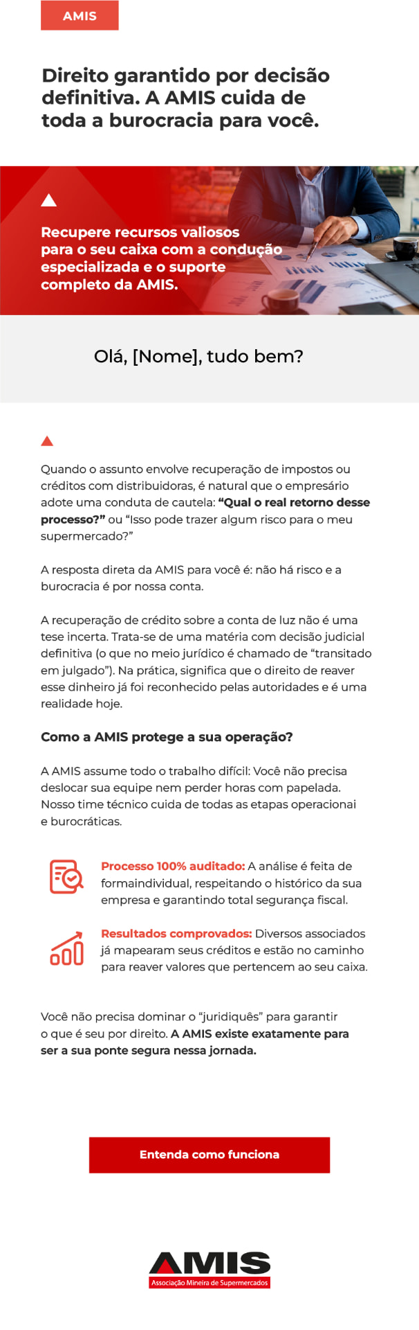 E-mail sugerido 02: direito garantido por decisão definitiva, a AMIS cuida de toda a burocracia