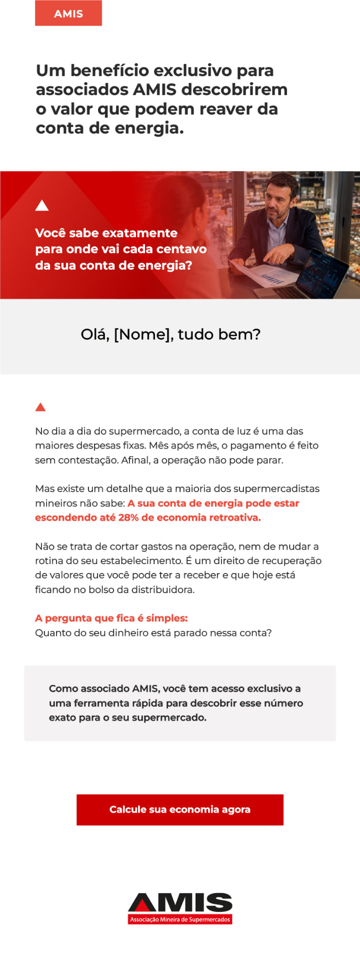 E-mail sugerido 01: benefício exclusivo AMIS para descobrir o valor a reaver da conta de energia